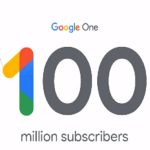 تعداد مشترکین سرویس گوگل وان به 100 میلیون نفر رسید