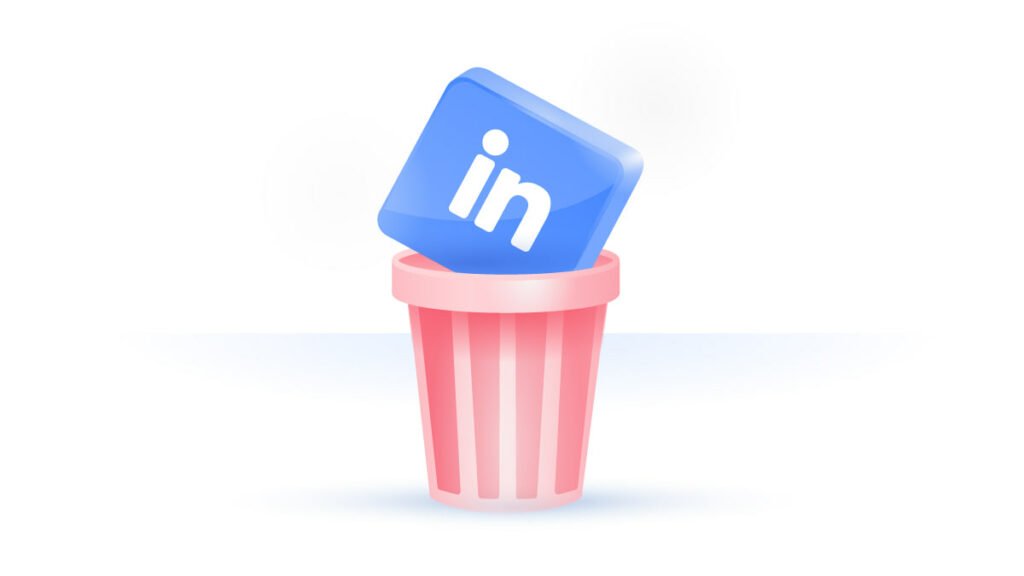 1714842959 699 چطور اکانت لینکدین را حذف کنیم؟ دنیای تکنولوژی